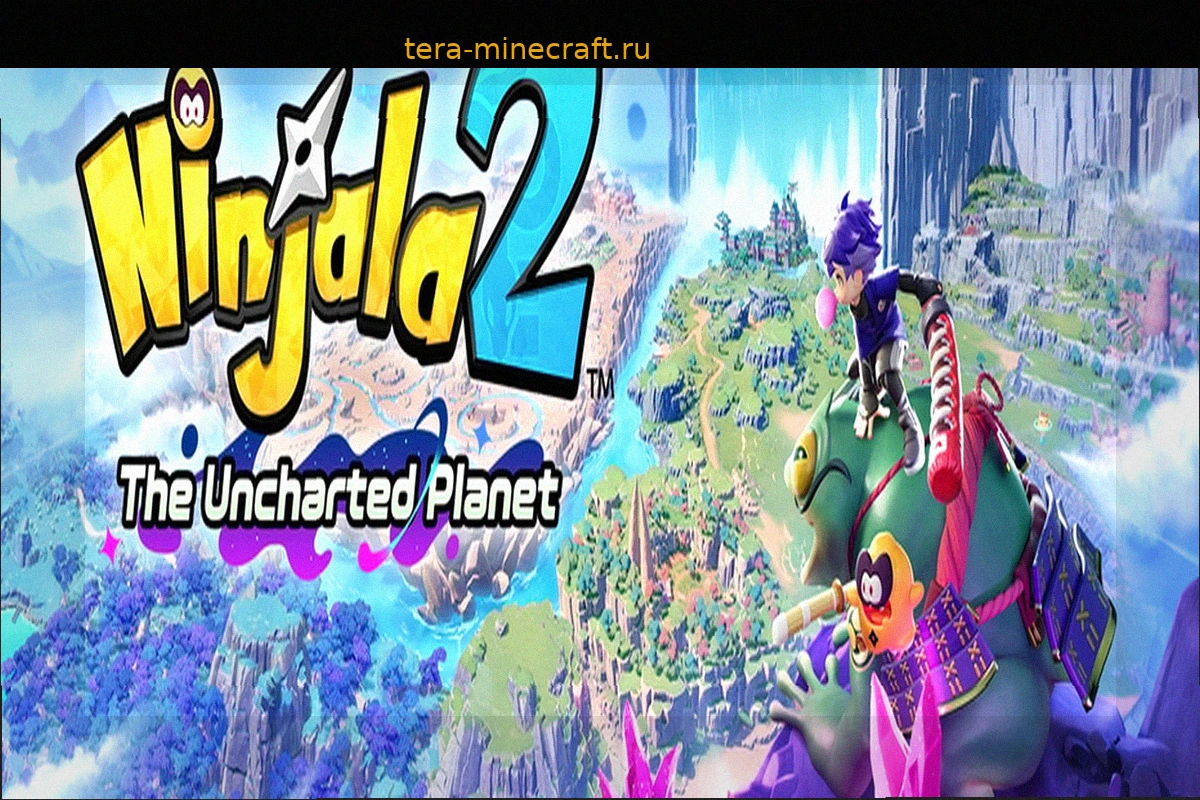 Ninjala 2: The Uncharted Planet — Пришельцы, Ниндзя и Открытый Мир в 2027 Году